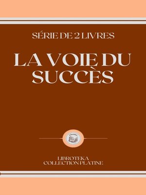 cover image of LA VOIE DU SUCCÈS